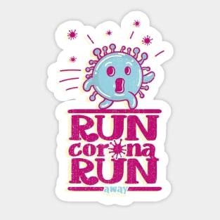 Run Corona Run Away Sticker